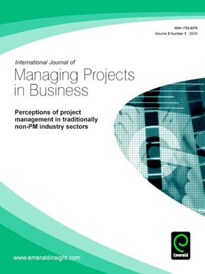 cover image of International Journal of Managing Projects in Business, Volume 3, Issue 1